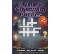 Mystery Crossword Puzzles: 101 Large Print Puzzles for All Ages | Crime, Detectives, Forensics, Legal Terms & More | Beginner to Advanced | 6x9-in, ... Engaging Activity, Enhance Your Skills