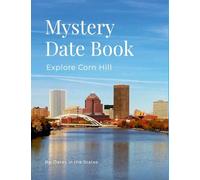 Mystery Date Corn Hill Rochester NY