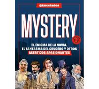 Mystery: El enigma de la novia, el fantasma del crucero y otros acertijos apasionantes (No ficción)