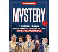 Mystery: El enigma de la novia, el fantasma del crucero y otros acertijos apasionantes (No ficción)