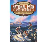 Mystery In Rocky Mountain National Park: A Mystery Adventure in the National Parks: 1 (National Park Mystery Series)