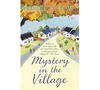 Mystery in the Village (Turnham Malpas)