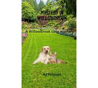 Mystery in WillowBrook: WillowBrook Cozy mystery