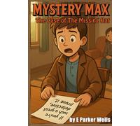 Mystery Max and The Missing Hat: 1
