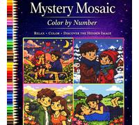 Mystery Mosaic Color by Number A Romantic Pixel Art Coloring Book for Couples & Adults for Relaxation and Mindfulness