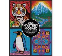 Mystery Mosaic Color by Number Coloring Book for Adults: Engaging Mystery Mosaic Pages Designed to Surprise You With Secret Pictures While Supporting Focus, Relaxation, and Mindful Coloring