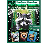 Mystery Mosaics Color by Number: 50 Forest Animals: Pixel Art Coloring Book with Dazzling Hidden Animals, Color Quest on Black Paper, Extreme ... 6 (Mystery Mosaics Color by Number Animals)