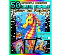 Mystery Mosaics Color by Number: 50 Ocean Animals (Pop Art): Pixel Art Coloring Book with Dazzling Hidden Ocean Animals, Color Quest on Black Paper, ... Mosaics Color by Number Pop Art Animals)