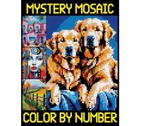 Mystery Mosaics Color by Number: A Fun and Creative Quest Coloring Book for Relief Anxiety and Depression, Hidden Image Puzzles