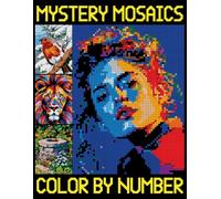 Mystery Mosaics Color by Number: A fun, Easy, and Relaxing Pixel Art Coloring Book for Adults, Color Quest Extreme Challenges