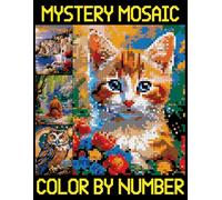 Mystery Mosaics Color By Number: Adult Easy Patterns of Animals, Landscape, Flowers for Mindfulness and Stress Relief