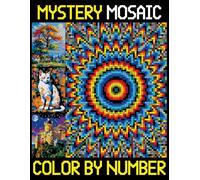 Mystery Mosaics Color by Number: Easy And Beautiful Pixel Art Coloring Book for All Ages, Color Quest Challenges