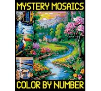 Mystery Mosaics Color By Number: Easy and fun Pixel Art Adult Coloring Book, Color Quest Extreme Challenges for Relaxation
