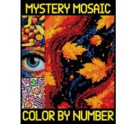 Mystery Mosaics Color by Number: Easy Designs Adult Pixel Coloring Book with Perfect Gift Book For Women.