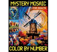 Mystery Mosaics Color by Number for Adults: A Fun and Creative Quest Coloring Book for Relief Anxiety and Depression, Hidden Image Puzzles