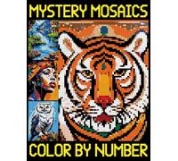 Mystery Mosaics Color By Number: fun Adult Quest Coloring Pages, Pixel Art Designs to Reveal Hidden Images for Relaxation