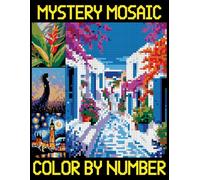 Mystery Mosaics Color By Number: Great Pixel Art Coloring Book for Adults and Kids, Color Quest Challenges with Beautiful Images for Stress Relief & Relaxation