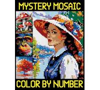 Mystery Mosaics Color By Number: Quest Coloring Book for Adults and Kids (Hidden Picture Puzzles for Relaxation)