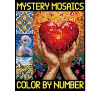 Mystery Mosaics Color By Number: Simple Images For Beginners Mosaic Coloring Book, quest color by numbers for Kids and Adults