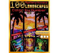 Mystery Mosaics: Landscapes Edition 100 Color by Number Pages on Black Paper: 3-in-1 Grids: Squares, Hexagons & Circles • Relaxing Scenes on Black ... Stress Relief (Mystery Mosaics Collection)
