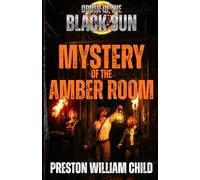 Mystery of the Amber Room (Order of the Black Sun)