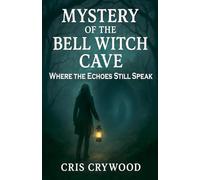 Mystery of the Bell Witch Cave (Haunted House Mysteries)