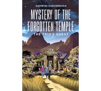 Mystery of the Forgotten Temple: The Trio's Quest
