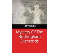Mystery Of The Rockingham Diamonds (The Mystery Series)
