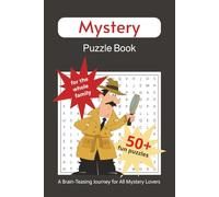 Mystery Puzzle Book: 55 Puzzles about Mystery-Word Searches, Crosswords, Sudoku | 6x9 inches, 110 pages... Gift for Vacations, Holidays, and Leisure
