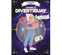 Mystery Series de Daniela Divertiguay 1 - El diario secreto (Lo más visto)