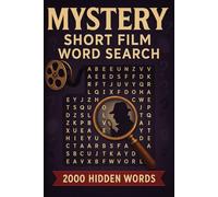 Mystery Short Film Word Search Puzzle Book: 100 Word Finds, 2,000 Hidden Words & Answers: Word Seek Challenge for Adults & Teens - Brain Training, Stress-Relief & Whodunit Cinema Facts