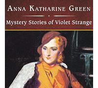 Mystery Stories of Violet Strange, with eBook