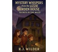Mystery Whispers from the Lizzie Borden House (Haunted House Mysteries)