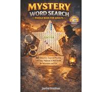 Mystery Word Search Puzzle Book for Adults: 60 Detective-Inspired Puzzles with Easy, Moderate & Hard Levels for Relaxation and Fun (Crime Scene Word Search Puzzle)