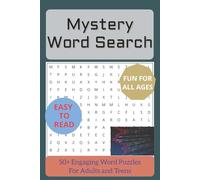 Mystery Word Search Puzzle Book: Word Searches on Mystery, Decoding, Crime and More | 6x9 inches, 110 pages | 50+ Puzzles...For Adults and Teens, Great for Travel, Holidays, Leisure time and As a Gift
