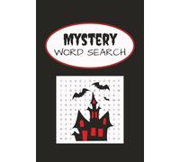 Mystery Word Search Puzzle Book: Word Searches with Easy to Read Print about Mystery, Thriller, and More (6x9 inches, 100 pages)