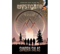 Mystgate: Guardian Saga Volume One
