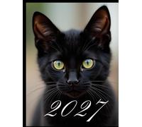 Mystic Black Cat Daily Diary 2027: One Page Per Day Planner | Moon Phases & Daylight Hours