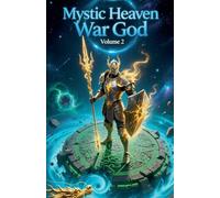 Mystic Heaven War God, Volume 2