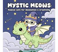 Mystic Meows: Magical Cats Coloring Book for Relaxation and Creativity