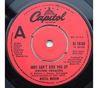 MYSTIC MERLIN - JUST CAN'T GIVE YOU UP 7 INCH (7" VINYL 45) UK CAPITOL 1980
