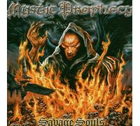 Mystic Prophecy - Savage Souls