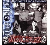 Mystic Stylez: The First Album
