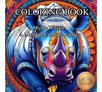 Mystic Wildlife: A Mandala Coloring Journey.: Intricate Animal Mandalas for Mindful Relaxation and Creative Expression. (50 Unique Images Coloring Books with an Artistic Flair)
