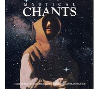 Mystical Chants - Mystical Chants