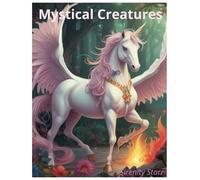 Mystical Creatures - Coloring Book (Divine Realms: Black Goddesses, Fairies & Mystical Creatures)