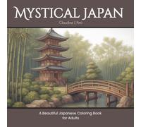Mystical Japan: A Beautiful Japanese Coloring Book for Adults