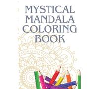 Mystical Mandala Coloring Book