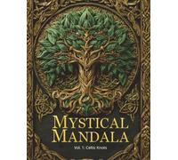 Mystical Mandala: Vol. 1: Celtic Knots