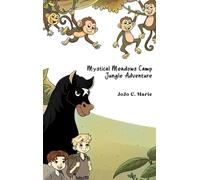 Mystical Meadows Camp: Jungle Adventure: 1